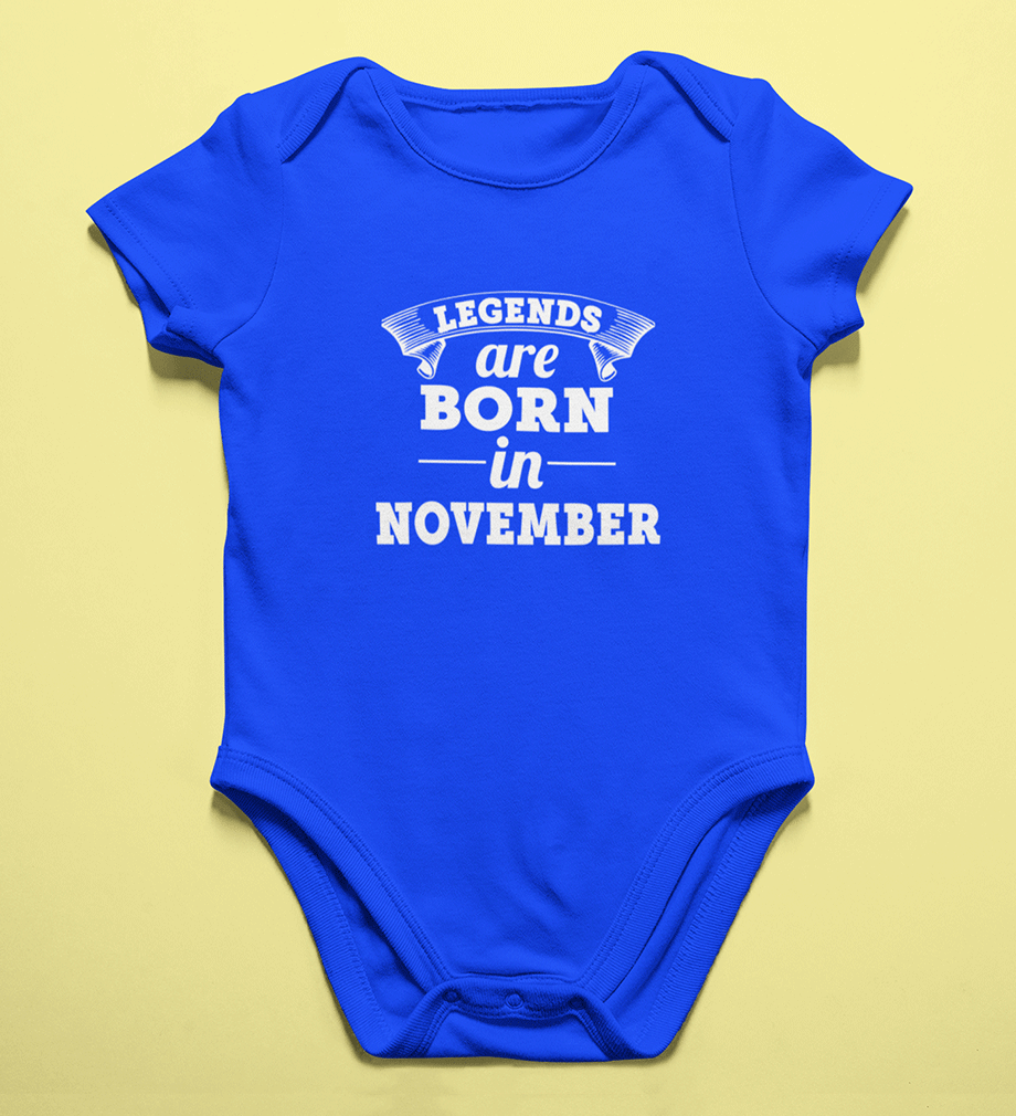 Legends are born in November Rompers for Baby Boy- FunkyTradition FunkyTradition