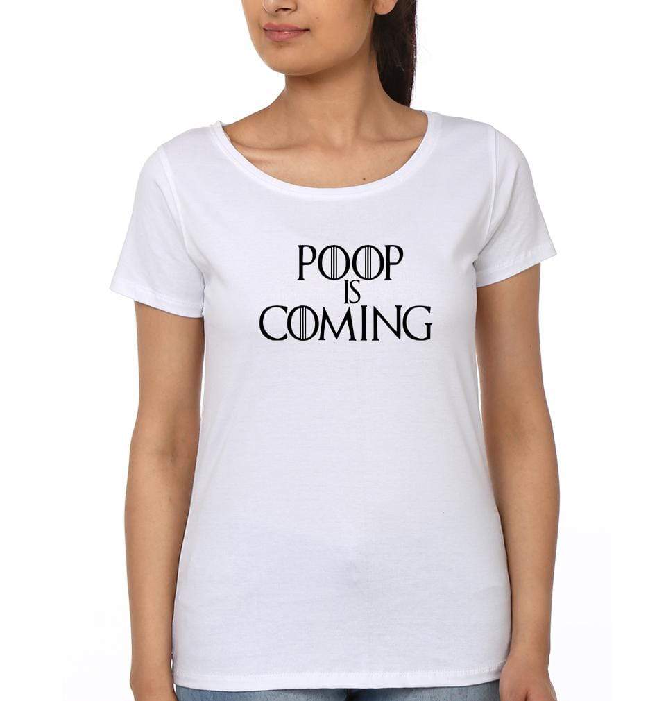 Poop Is Coming Womens Half Sleeves T-Shirts-FunkyTradition Half Sleeves T-Shirt FunkyTradition