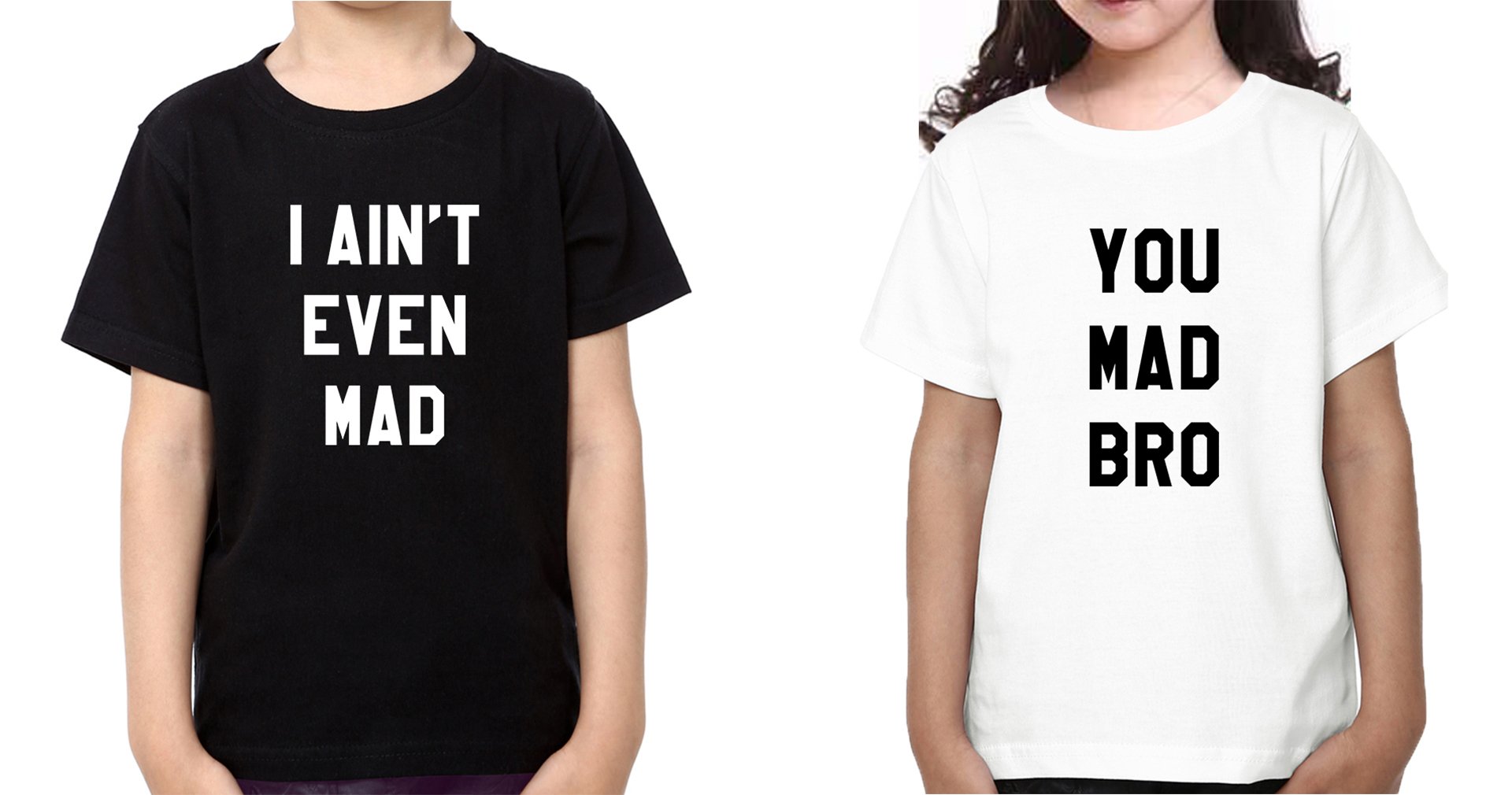 Mad Brother-Sister Kid Half Sleeves T-Shirts -FunkyTradition