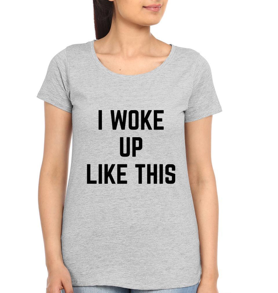 Woke Up Like This BFF Half Sleeves T-Shirts-FunkyTees - Funky Tees Club